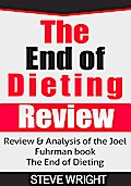 The End of Dieting Review