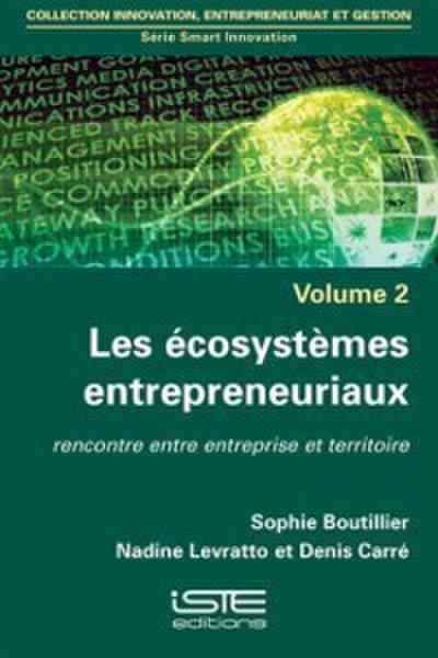 Les ecosystemes entrepreneuriaux