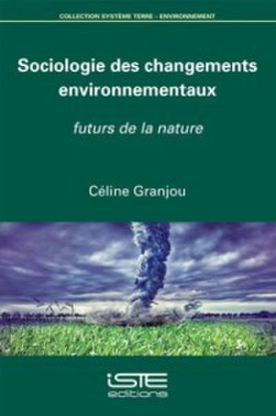 Sociologie des changements environnementaux