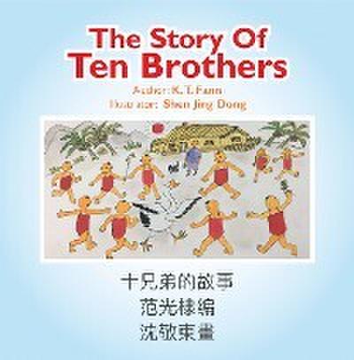 The Story of Ten Brothers
