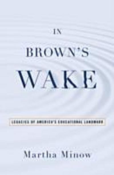 In Brown’s Wake