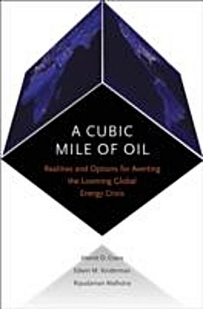 Cubic Mile of Oil