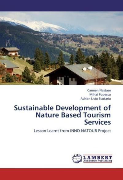 Sustainable Development of Nature Based Tourism Services