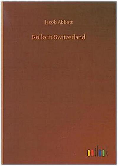Rollo in Switzerland