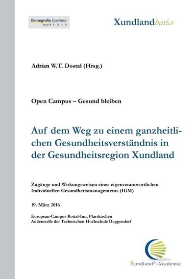 Auf dem Weg zu einem ganzheitlichen Gesundheitsverständnis in der Gesundheitsregion Xundland