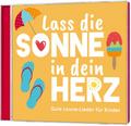 Lass die Sonne in dein Herz