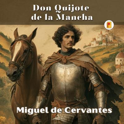 Don Quijote de la Mancha