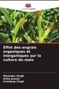 Effet des engrais organiques et inorganiques sur la culture du maïs