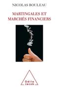 Martingales et Marches financiers