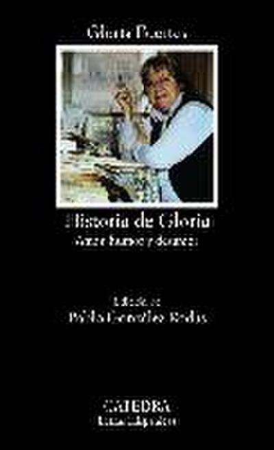 Historia de Gloria : (amor, humor y desamor)