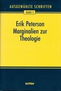 Marginalien zur Theologie und andere Schriften