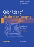 Color Atlas Of Strabismus Surgery