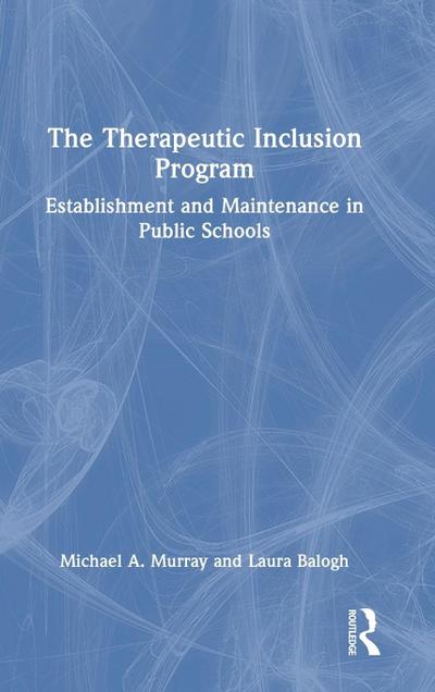 The Therapeutic Inclusion Program