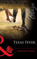 Texas Fever
