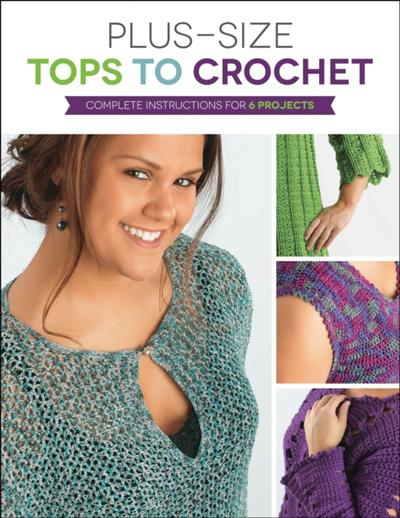 Plus Size Tops to Crochet