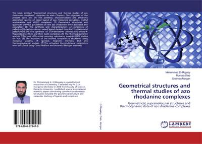 Geometrical structures and thermal studies of azo rhodanine complexes