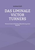 Das Liminale Victor Turners