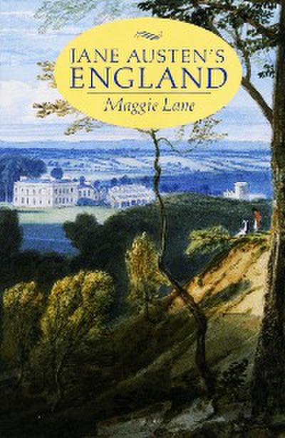 Jane Austen’s England