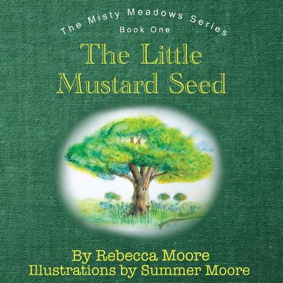 The Little Mustard Seed
