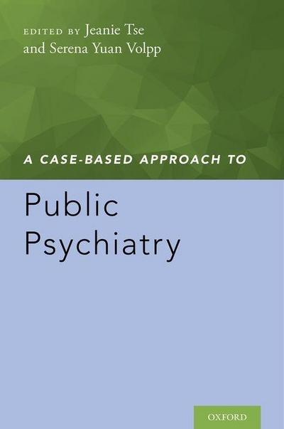 Case-Based Approach to Public Psychiatry