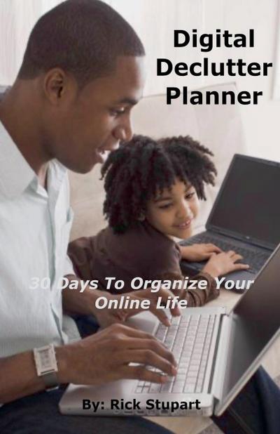 Stupart, R: Digital Declutter Planner