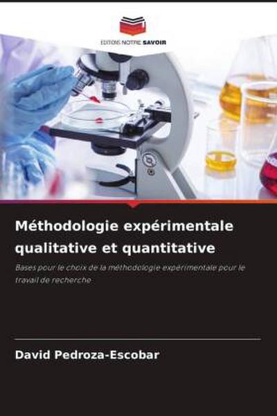 Méthodologie expérimentale qualitative et quantitative