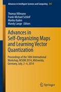 Advances in Self-Organizing Maps and Learning Vect