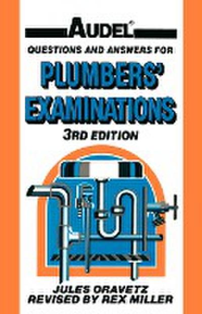 Audel Questions and Answers for Plumbers’ Examinations