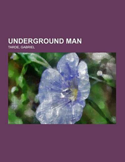 Underground Man