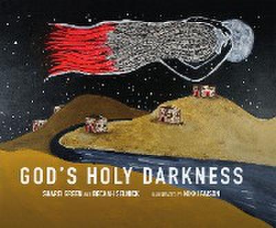 God’s Holy Darkness