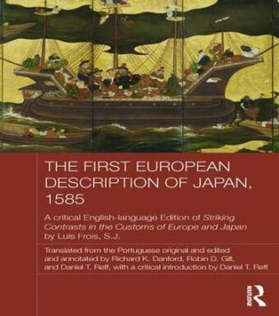 The First European Description of Japan, 1585