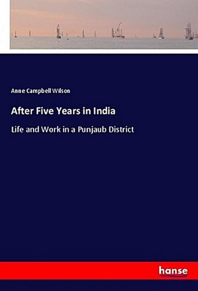 After Five Years in India