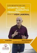 Los Beneficios del Storytelling y la Narrativa Personal