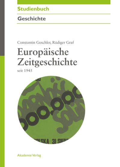 Europäische Zeitgeschichte seit 1945
