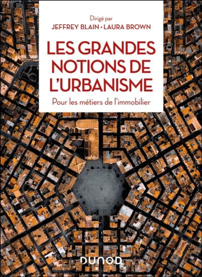 Les grandes notions de l’’urbanisme