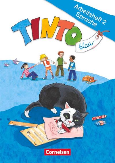 TINTO 1 und 2 Blaue Ausgabe 2. Schuljahr. Arbeitsheft 2 Sprache