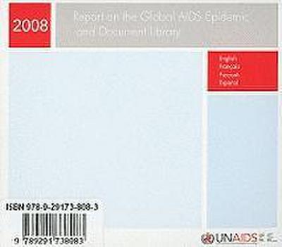 Report on the Global AIDS Epidemic and Document Library