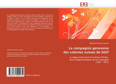 La compagnie genevoise des colonies suisses de Sétif