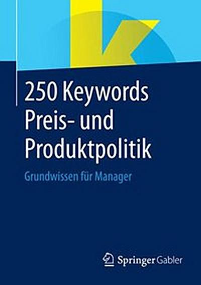 250 Keywords Preis- und Produktpolitik