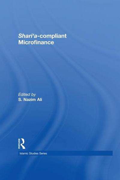 Shari’a Compliant  Microfinance