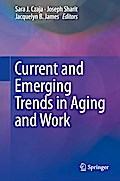 Current and Emerging Trends in Aging and Work