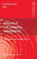 Advances of Soft Computing in Engineering - Zenon Waszczyszyn
