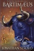 The Golem's Eye (Bartimaeus Series #2) Jonathan Stroud Author