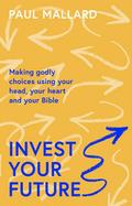 Invest Your Future