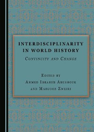 Interdisciplinarity in World History