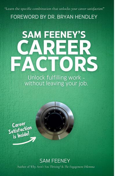 Sam Feeney’s Career Factors