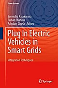 Plug In Electric Vehicles in Smart Grids