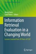 Information Retrieval Evaluation in a Changing Wor