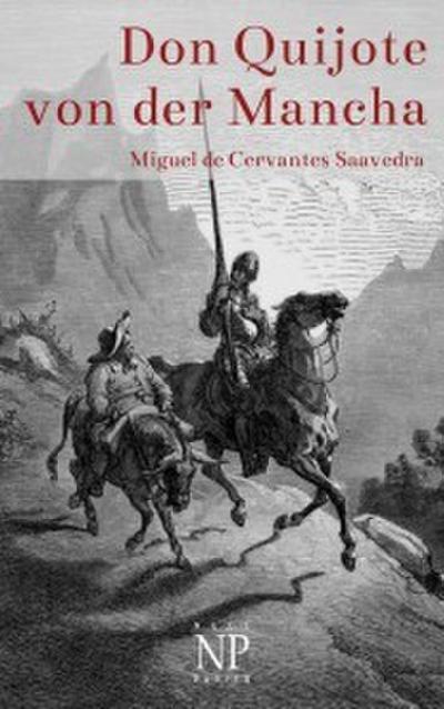 Don Quijote von der Mancha - Illustrierte Fassung