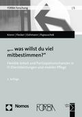 ’...was willst du viel mitbestimmen?’
